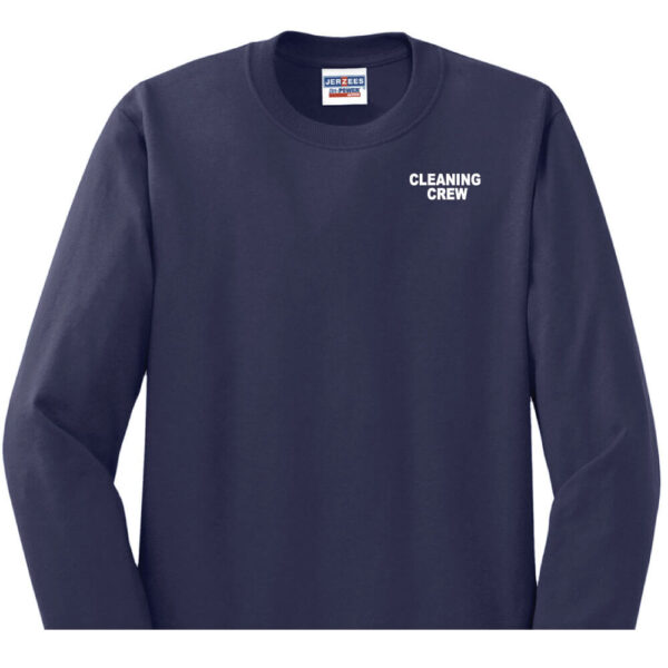 Cleaning Crew Long Sleeve T-Shirt - (Front & Back) - Image 5