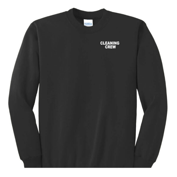 Cleaning Crew Sweatshirt - (Front Only) - Image 2